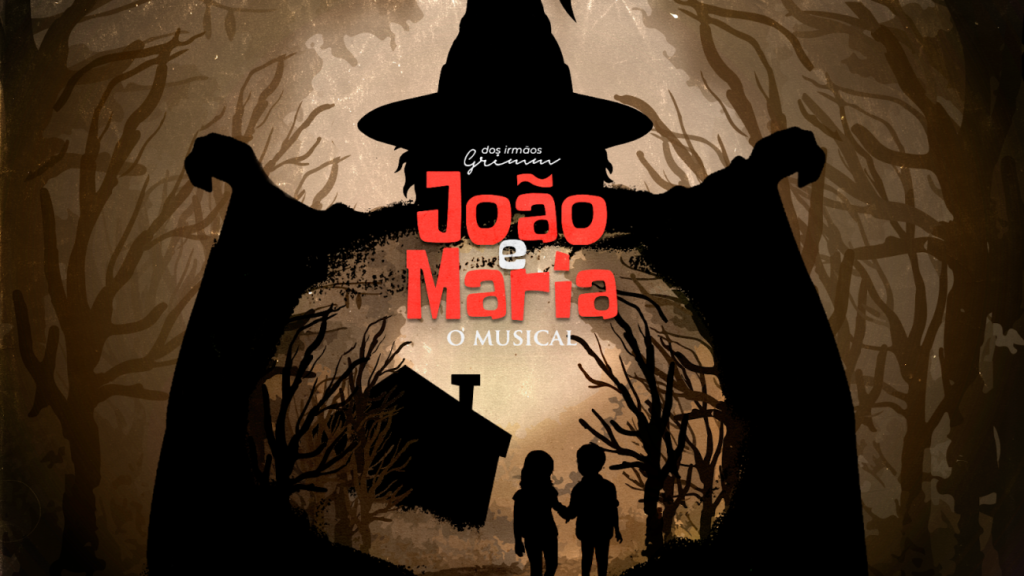 Teatro: João e Maria, O Musical