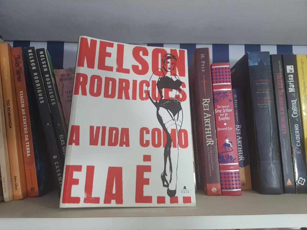Série A Vida Como ela é…, Nelson Rodrigues